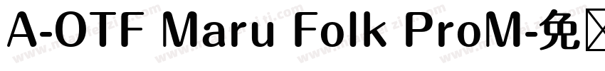 A-OTF Maru Folk ProM字体转换